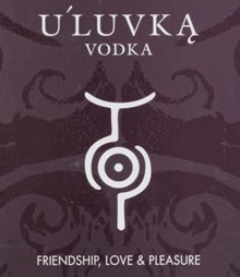 U’Luvka Vodka: Friendship, Love, Pleasure
