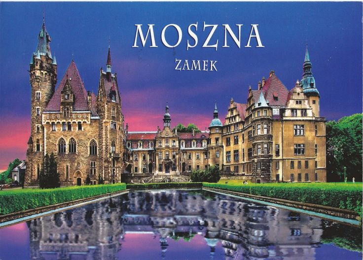 Zamek w Mosznej | Is Moszna Castle in Poland, one of the most magnificent castles in the world?