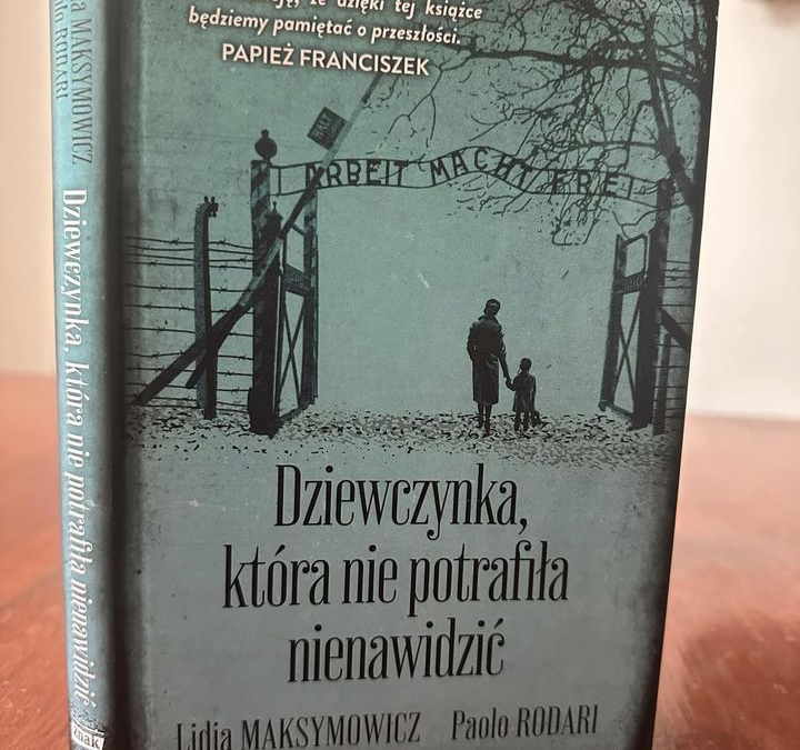 Wzruszającą książka zatytułowana „Dziewczynka która nie potrafiła nienawidzić” podarowana przez Panią Lidię Maksymowicz.